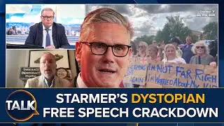 Keir Starmer's Free Speech Crackdown With Elite Police Squad Over Illegal Immigration