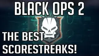 Black Ops 2 - The Best Scorestreaks (Killstreaks) VTOL, Swarm Loadstar and more!