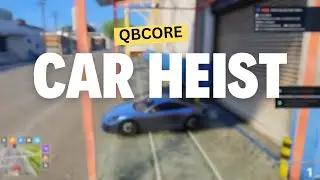 FiveM Script | Car Heist [QBCore] | Vehicle Robbery