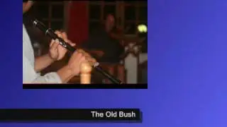 The Old Bush - Tradschool