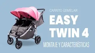 MONTAJE Y CARACTERÍSTICAS Carrito Gemelar EASY TWIN 4 | Baby Monsters