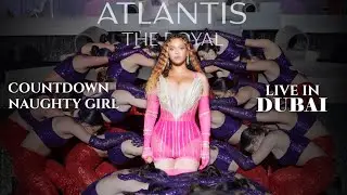 Beyoncé - Countdown/Naughty Girl - Live in Dubai (Studio Version)