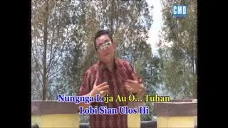 NUNGGA LOJA AU O TUHAN