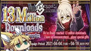 Finish the Interlude Quests Quickly!! Fate Grand Order 13 Million Download Campaign