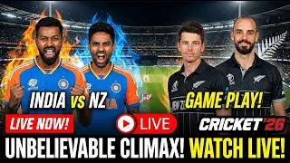 INDIA vs NEW ZEALAND 🔥 LIVE CRICKET 26 GAMEPLAY | LAST OVER THRILLER 😱 UNBELIEVABLE CLIMAX