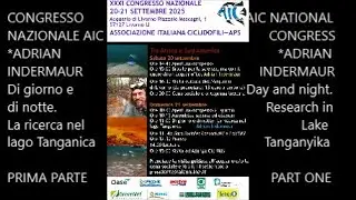 ADRIAN INDERMAUR * Day and Night: Research in Lake Tanganyika*AIC LIVORNO CONGRESS 2025 *Cichlids*