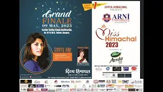 LIVE : Miss Himachal Grand Finale 2022-2023