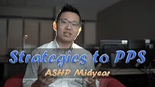 Strategies to PPS | ASHP Midyear