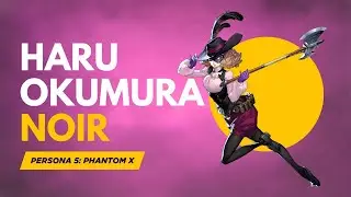 Haru (Noir) Pulls | Persona 5 The Phantom X