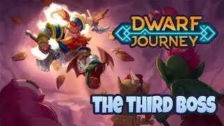 The Third Boss of Dwarf Journey (Orube Game Studio)