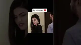 iqra kanwal drama, new drama