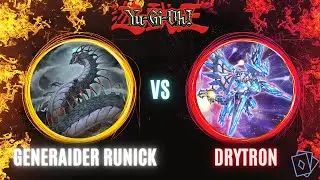 Generaider Runick VS Drytron (Jun 2024), Yu-Gi-Oh! - Клуб StratosGamesVT