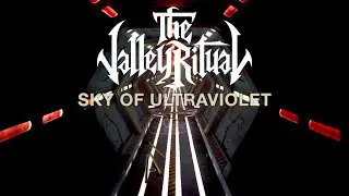 The Valley Ritual - Sky of Ultraviolet