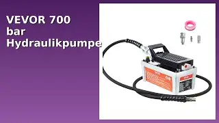 BEWERTUNG (2025): VEVOR 700 bar Hydraulikpumpe. WESENTLICHE Einzelheiten