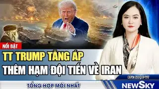Tối 28/1: Trump mở chiến dịch giữa nhiệm kỳ | TQ chặn Mossad tại Iran | Mỹ vạch trần WHO