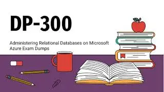 DP-300 Microsoft Certification Exam Updated Dumps