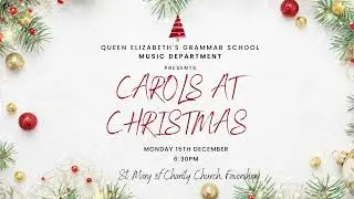 QE Music - Carol Service 2025