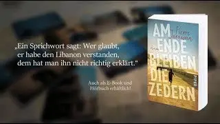 Pierre Jarawan, Am Ende bleiben die Zedern &ndash; Trailer