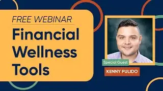 💰 Financial Wellness Tools - Online Webinar 💰