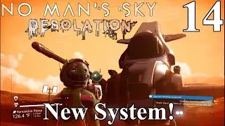 No Mans Sky: Desolation | New System! - Part 14