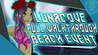 =AQW= /LUNACOVE FULL-WALKTHROUGH (BEACH EVENT) | AQWorlds 2020