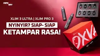 SIAP KETAMPAR RASA !! OXVA XLIM 3 ULTRA & XLIM PRO 3 !!