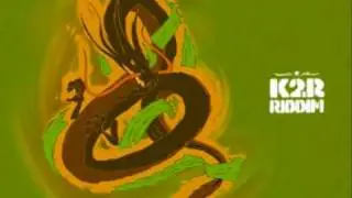 K2R Riddim - Hatta Faya