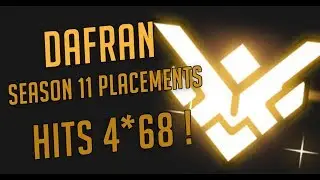Dafran Season 11 Placements and got 4*68 !!