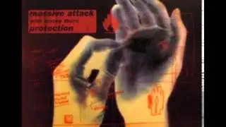 Massive Attack- Protection (radiation for the nation)