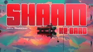 Shaam ke baad | (Official Audio) | Ghaasfield Studio