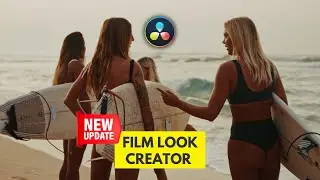 Brandneu: Film Look Creator Update | DaVinci Resolve 19 b5