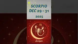 SCORPIO DAILY HOROSCOPE ✨ DEC  29&ndash;31, 2025  Astrology Reading