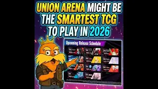 Union Arena Might Be the Smartest TCG to Play in 2026
