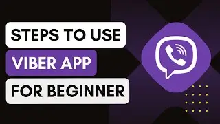 Viber How To Use - Beginners Guide To Use Viber App !
