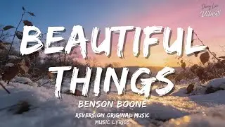 ✨ BEAUTIFUL THINGS (Benson Boone Reversion) - Dreamy Pop Lo-fi | Cozy Winter Vibes ❄️