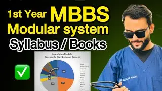 1st year Mbbs Modular system/mbbs syllabus/1st year Mbbs recommended books/mbbs stuff