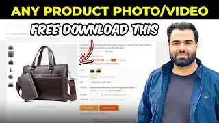 How to Download Images and Videos From AliExpress For Free | Dropshipping in Pakistan