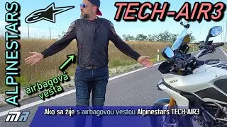 Ako sa žije s airbagovou vestou Alpinestars TECH-AIR3 - motoride.sk
