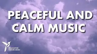 Musique paisible et calme