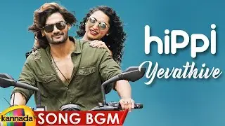 Yevathive Full Song BGM | Hippi Movie Songs | Kartikeya | Digangana | Nivas K Prasanna | TN Krishna