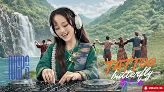 🎧 Tattoo Butterfly Tamang Song Remix | Non-Stop Dance Mix &ndash; DJ Neps