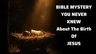Why Was Jesus Laid in a Manger? | The Hidden Message of Christ&rsquo;s Birth | Christian Inspiration