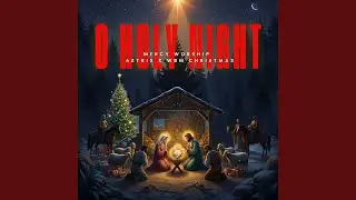 O Holy Night