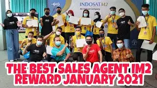 THE BEST SALES AGENT IM2 -  REWARD JANUARY 2021 #sales #indosatm2 #internet #secepatkilat #gig
