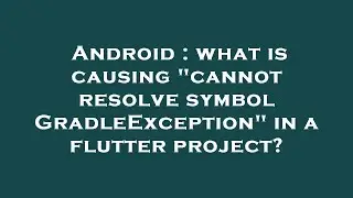 Android : what is causing 