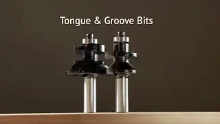 Demonstration Video: Tongue & Groove TCT Router Bits