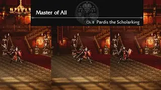 Octopath Traveler 0 playthrough Part 38 Master of All CH.8 Bosses Defender of Power, Fame and Wealth