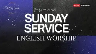 🔴 Faith City Church // English Service live from Saint John, New Brunswick // January 25, 2026