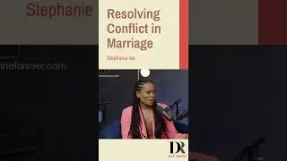 Resolving Conflict in Marriage