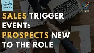 Sales Trigger Event on LinkedIn | LinkedIn Networking Tips with Kurt Shaver, Vengreso CSO